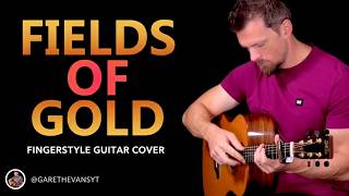 Fields of Gold / Sting - Fingerstyle Guitar Cover