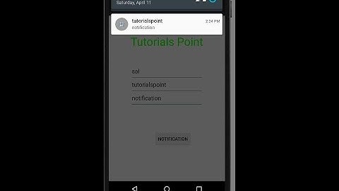Android Notification Tutorial
