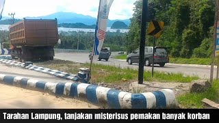 Tanjakan Maut Tarahan Lampung