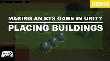 Placing and selecting buildings | Creating an RTS game in Unity | Game Dev bits