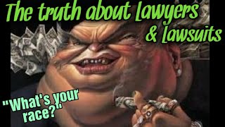 THE REALITY OF FINDING A LAWYER & WHAT THEY ASK TO FILE A LAWSUIT?