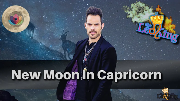 The Leo King New Moon In Capricorn Astrology/Tarot...