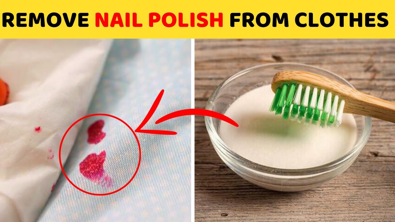 to Remove Nail Polish from Clothes ...