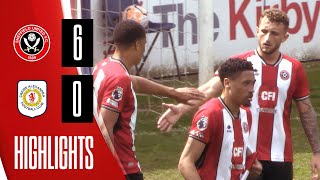 Sheffield United U21s 6-0 Crewe Alexandra U21s | Prefessional Development league highlights
