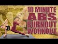 10 Minute Abs Burnout Workout Sydney Cummings