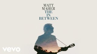 Watch Matt Maher The In Between from The Chosen video