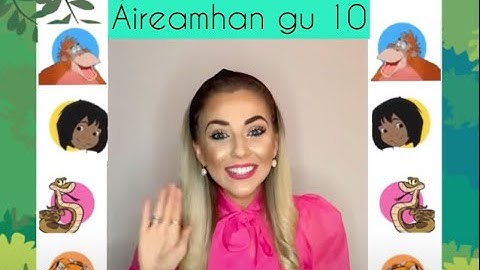 Àireamhan gu 10 (Numbers to 10).