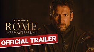 Total War: ROME REMASTERED trailer-1