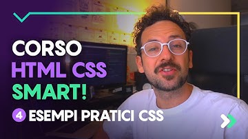 Corso HTML e CSS Smart - Esempi Pratici di CSS nei Siti Web #4 Lezione