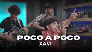 POCO A POCO - XAVI // CORRIDOS VÍRALES chords