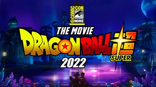Primer Vistazo de Dragon Ball Super Película 2022 ¿Qué veremos en el Evento de la Comic Con? | DBS