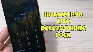 Forgot Screen Lock? Huawei P40 lite (JNY-LX1). Delete pin, pattern, password lock.