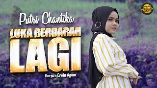 Download Lagu Putri Chantika - Luka Berdarah Lagi (Official Music Video) MP3