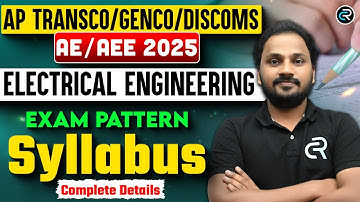 AP TRANSCO/GENCO/DISCOMS  AE/AEE 2025 | Syllabus, Eligibility & Exam Pattern | Comparision