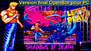 Amstrad CPC Let's Play - Shadow Of Death (Version final OpenBor pour Windows !!!)