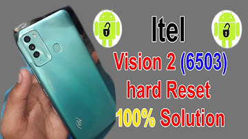 How TO Itel Vision 2 (L6503) Hard Reset Unlock Pin Password Pattern Lock Unlock, Reset Screen Lock