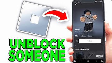 How To Unblock Someone On Roblox! (Full Guide) - Mobile & PC