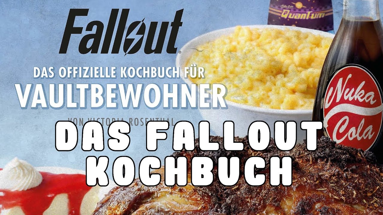 Das Fallout Kochbuch kommt lecker ! YouTube