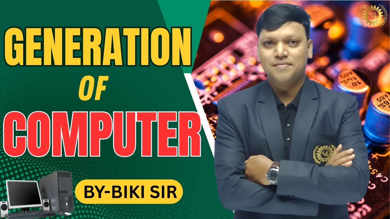 GENERATION OF COMPUTER | BY BIKI SIR #viot #computer - YouTube