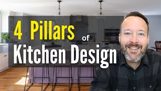 The 4 Pillars of Kitchen Design
