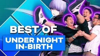 Best of UNDER NIGHT IN-BIRTH at Evo