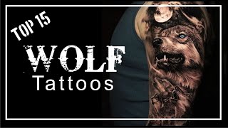 Top 15 wolf tattoos for Men & Women