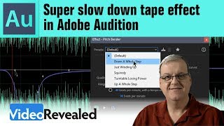 Super slow down tape effect in Adobe Audition