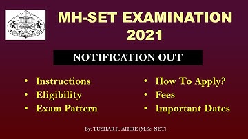 MH-SET 2021 Exam Notification Out | Maharashtra SET 2021- Detailed Discussion | How To Apply?