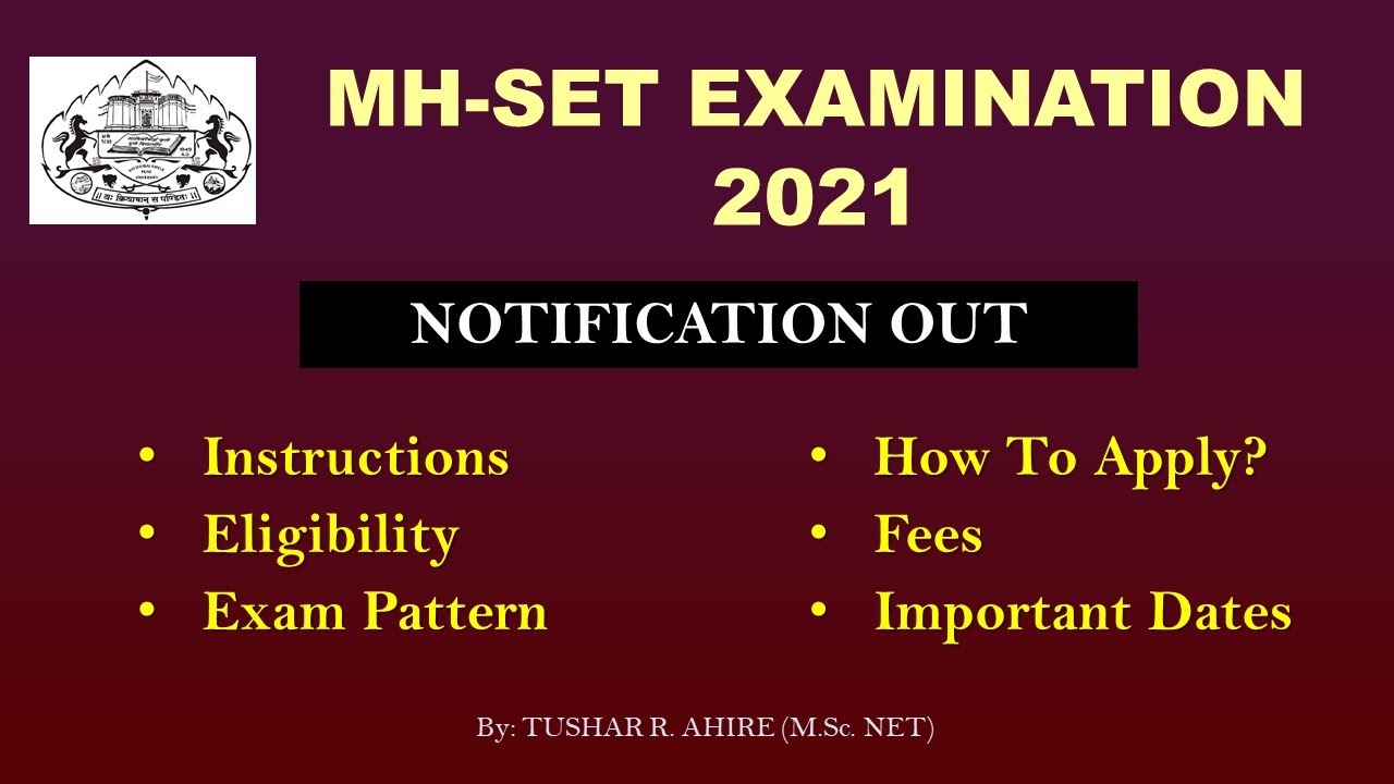 MH-SET 2021 Exam Notification Out | Maharashtra SET 2021- Detailed Discussion | How To Apply?