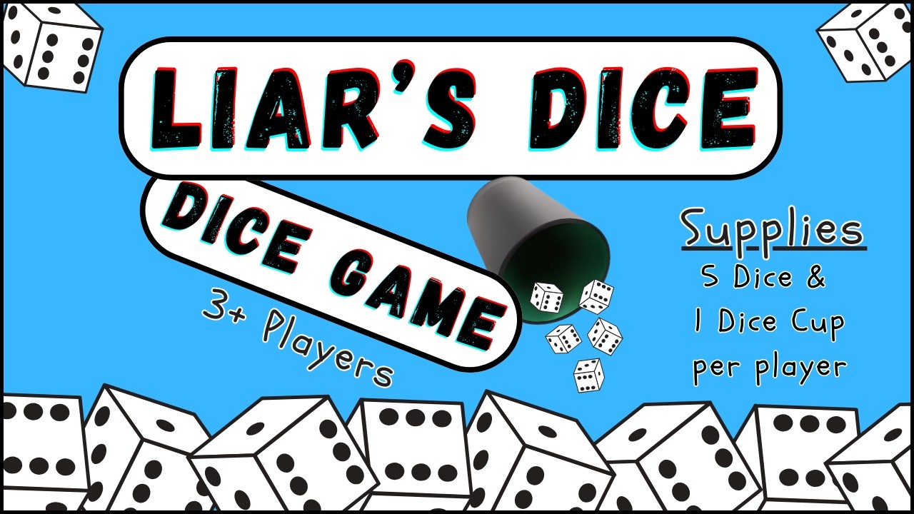 How to Play Liar's Dice