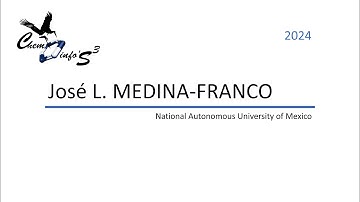 Strasbourg Summer School in Chemoinformatics, 2024 : José L. MEDINA-FRANCO
