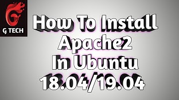 HOW TO INSTALL APACHE2 IN UBUNTU 18.04/19.04