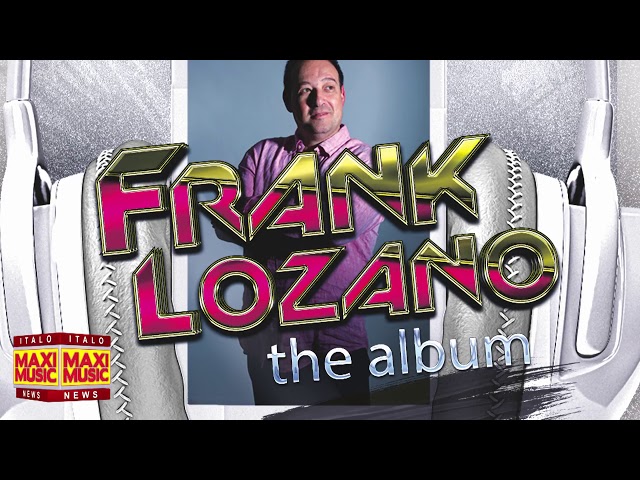 Frank Lozano - = Promo 2 =