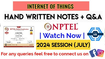 Introduction To Internet Of Things | Hand Written Notes + Previous Years Paper 2024 (July) | NPTEL |