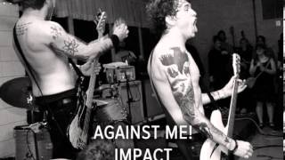 Watch Against Me Impact video
