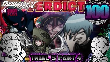 1ShotPlays -  Danganronpa V3 (Part 100) - Class Trial 5 Part 4 (Blind)