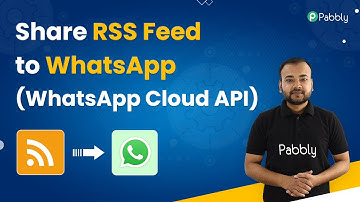 Learn How to Share RSS Feed to WhatsApp (WhatsApp Cloud API)