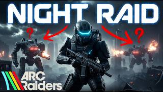 ARC Raiders - NIGHT RAIDS (farming resources for TURBINE RAID)