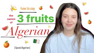 how to say 3 FRUITS in Algerian 🇩🇿🍊🍌🍉 | Speak Algerian