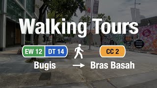 Bugis MRT → Bras Basah MRT Transfer Review | Walking Tours Ep 14