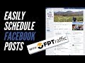 Easily Schedule Facebook Posts With FPTraffic