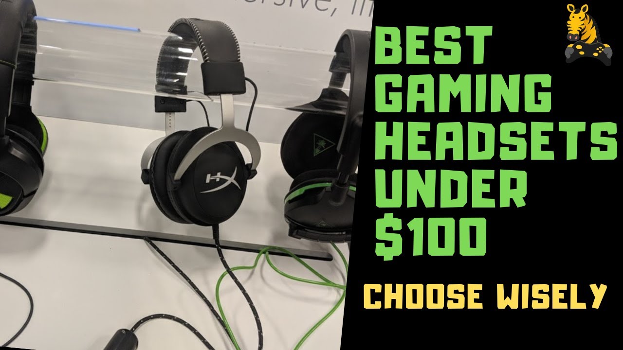 Best Gaming Headsets Under $100 