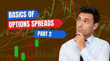 Mastering Option Spreads - Smarter Trading Strategies Explained - Part 2