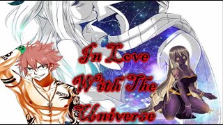 Fairy Tail Nalu In Love With The Universe Ep 39