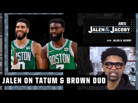 Do NOT break up Jayson Tatum & Jaylen Brown! - Jalen wants the duo to stay together | Jalen & Jacoby