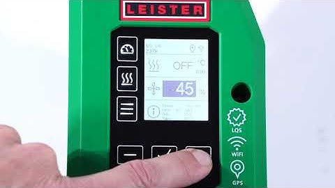 Leister Tutorial | Basic welding parameter settings