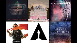 OSCARS 2014 2015 - BEST SCORE NOMINEES