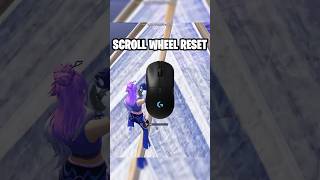 You NEED Scroll Wheel Reset 🐁 #fortnite