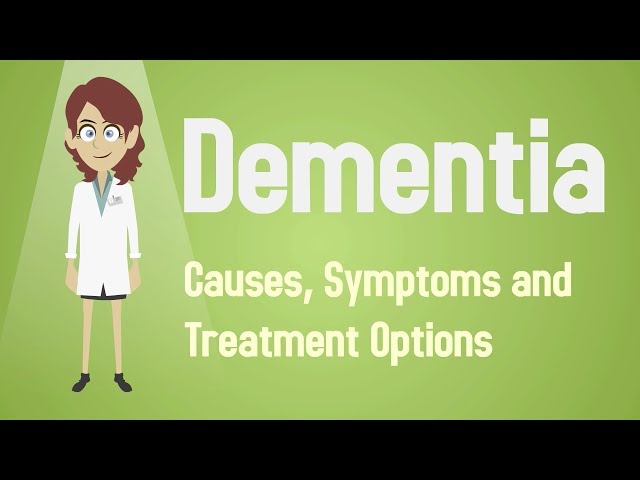 Dementia - Causes, Symptoms and Treatment Options class=