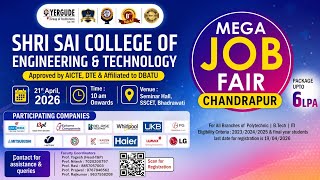 Mega Job Fair 2026 | Shri Sai College of Engineering and Technology, Bhadrawati